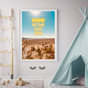 Shine in the Hot Sun