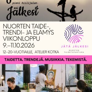 JÄTÄ JÄLKESI – Nuorten taide- ja elämyksellinen viikonloppu